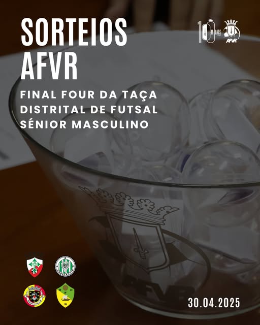 Sorteio da Taça Distrital de Futsal Sénior Masculino da AF Vila Real